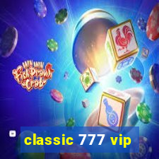 classic 777 vip